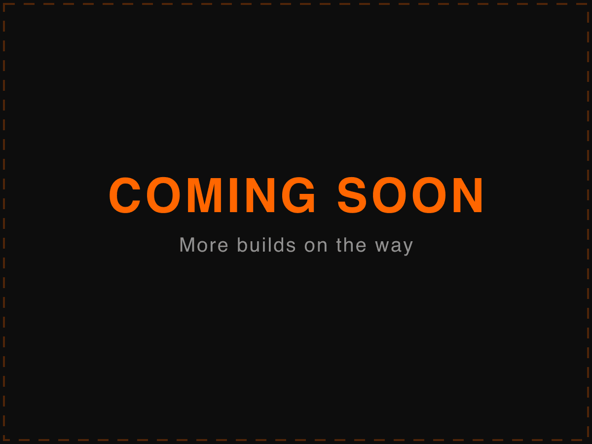More Projects Coming Soon